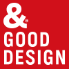 ＆ＧＯＯＤ ＤＥＳＩＧＮ