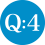 Q:4