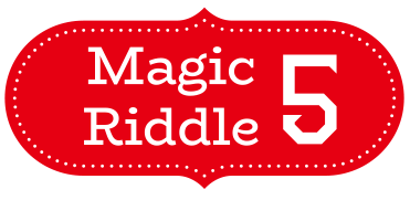Magic Riddle 5
